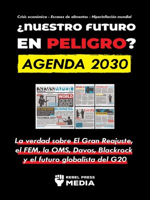 cover image of ¿Nuestro Futuro en Peligro? Agenda 2030